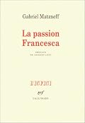 La passion Francesca: Journal 1974-1976