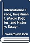 International Trade, Investment, Macro Policies, and History: Essays in Memory of Carlos F Diaz Alejandro International Trade, Investment, Macro Policies, and History: Essays in Memory of Carlos F Diaz Alejandro