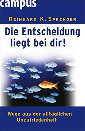 Die Entscheidung liegt bei Dir! (Hardcover)