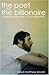 The Poet and the Billionaire by Jared Matthew Kessler