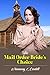 The Mail Order Bride's Choice