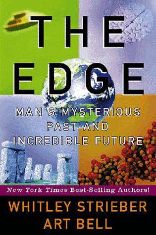 The Edge: Man's Mysterious Past & Incredible Future (Hardcover)