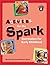Activities for the Spark Curriculum for Early Childhood