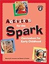 Activities for the Spark Curriculum for Early Childhood