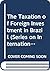 The Taxation of Foreign Investment in Brazil