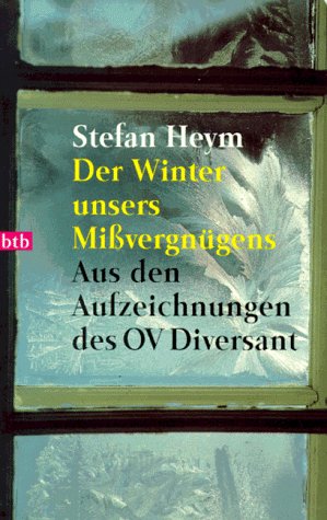 Der Winter unsers Missvergnügens (Perfect Paperback)