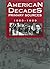 American Decades Primary Sources: 1900-1909
