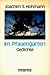 Im Pfauengarten: Gedichte, Gespräch mit Andr'e Heller (German Edition)