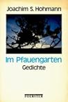 Im Pfauengarten: Gedichte, Gespräch mit Andr'e Heller (German Edition) Im Pfauengarten: Gedichte, Gespräch mit Andr'e Heller (German Edition)