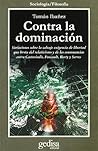 Contra la dominación (Cla De Ma) (Spanish Edition)