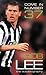 Come in Number 37: Rob Lee: The Autobiography