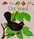 Der Vogel.
