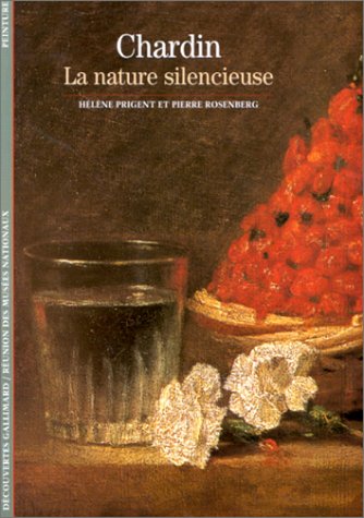 Chardin: La nature silencieuse (Mass Market Paperback)