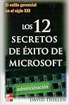 Los 12 Secretos De Éxito De Microsoft Los 12 Secretos De Éxito De Microsoft