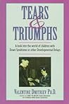 Tears & Triumphs: A Look into the World of Children With Down Syndrome or Other Developmental Delays
