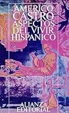 Aspectos Del Vivir Hispánico