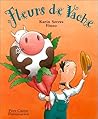 Fleurs de vache Fleurs de vache