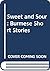 Sweet and sour: Burmese short stories