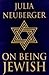 On Being Jewish by Julia Neuberger