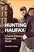 Hunting Halifax : In Search...