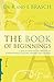 The Book of Beginnings: A Miscellany of the Origins of Superstitions, Customs, Phrases and Sayings