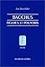 Bacchus, figures et pouvoirs (Histoire) (French Edition)