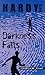 Darkness Falls (Hardy Boys: Casefiles, #89)