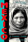 Mexico: A Country Guide