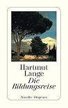 Die Bildungsreise. Die Bildungsreise.