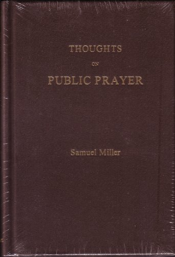 Thoughts on Public Prayer (Hardcover)