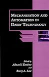 Mechanisation and Automation in Dairy Technology (Sheffield Food Technology)