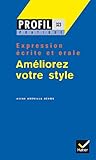 Profil Pratique - Améliorez votre style