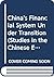 China's Financial System Under Transition (Studies in the Chinese Economy)