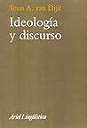 Ideología y Discurso (Spanish Edition) Ideología y Discurso (Spanish Edition)