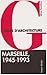 GUIDE D'ARCHITECTURE MARSEILLE 1945-1993