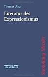 Literatur des Expressionismus (German Edition)