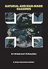 Natural and Man-Made Hazards: Proceedings of the International Symposium held at Rimouski, Quebec, Canada, 3–9 August, 1986