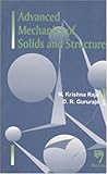 Advanced Mechanics of Solids And Structures
