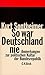 So war Deutschland nie: Anm...