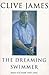 The Dreaming Swimmer: Non-Fiction 1987-1992