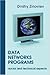 Data, Networks, Programs. Social and Technical Aspects by Dmitry Zinoviev