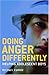 Doing Anger Differently