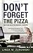 Don't Forget the Pizza and Other Rules for Managing a Nonprofit