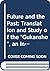 The future and the past: A translation and study of the Gukanshō, an interpretative history of Japan written in 1219