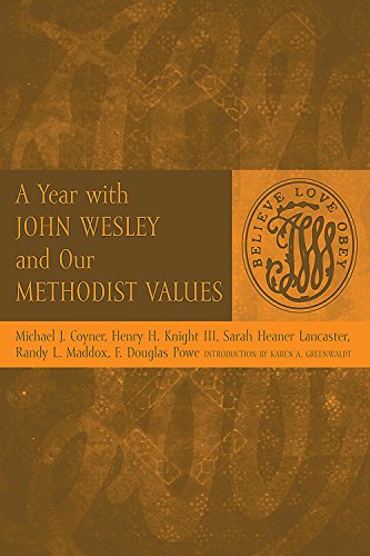 A Year with John Wesley and Our Methodist Values (Paperback)