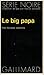Le big papa