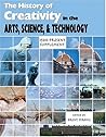 The History Of Creativity: In The Arts, Science, And Technology: 1500 - Present Supplement