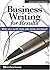 Business Writing for Results