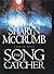 The Song Catcher by Sharyn McCrumb