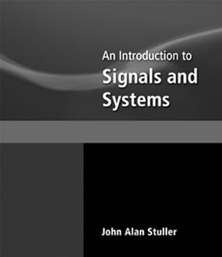 An Introduction To Signals And Systems